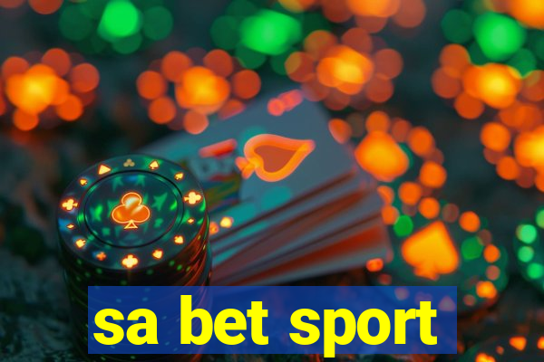 sa bet sport